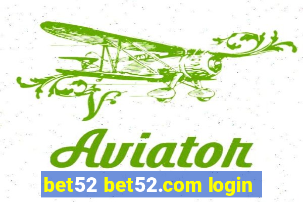 bet52 bet52.com login